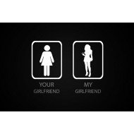 Your Girlfriend My Girlfriend Your Girlfriend My Girlfriend