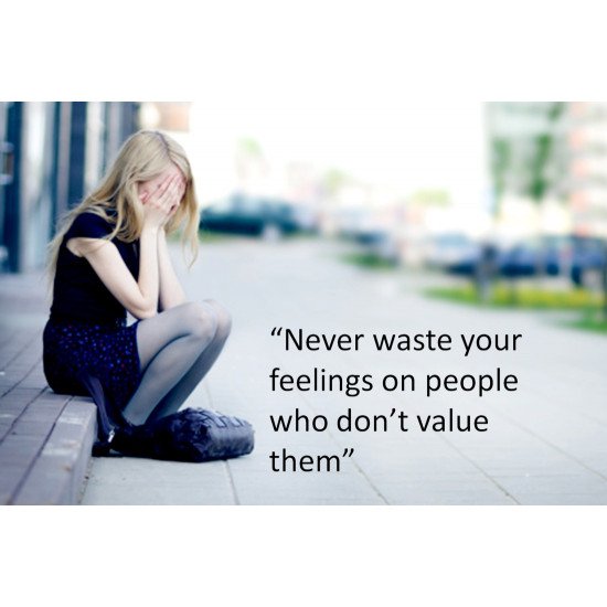 Never Waste Your Feeling Motivational