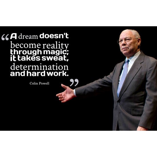 Colin Powell Motivation Quote