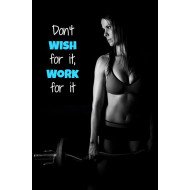 Wish And Work Gym Motivational Quote