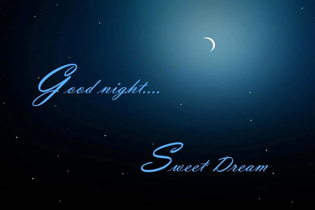 Good Night Sweet Dreams