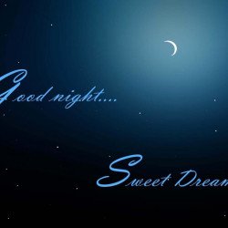 Good Night Sweet Dreams Good Night Sweet Dreams