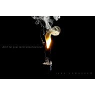 Don'T Let Your Motivation Burnout! Don'T Let Your Motivation Burnout!