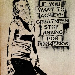 Stop Asking For Permission  Stop Asking For Permission