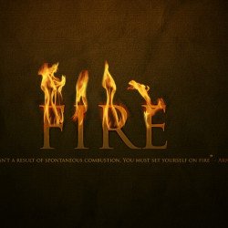 Fire Motivational Quote Fire Motivational Quote