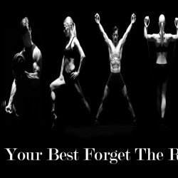 Do Your Best Forget The Rest Do Your Best Forget The Rest