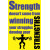 Strength & Winning -  Motivational Poster