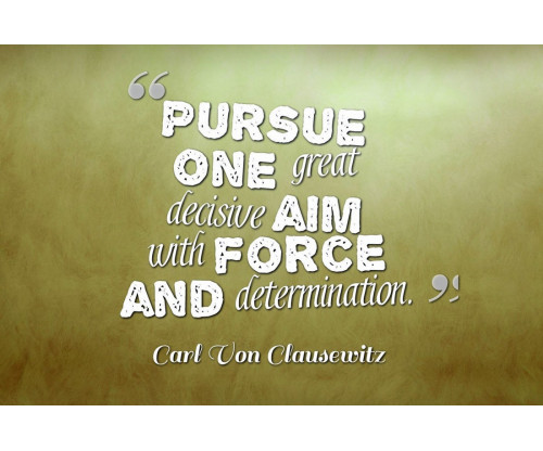 Carl Von Clausewitz Motivational Quote