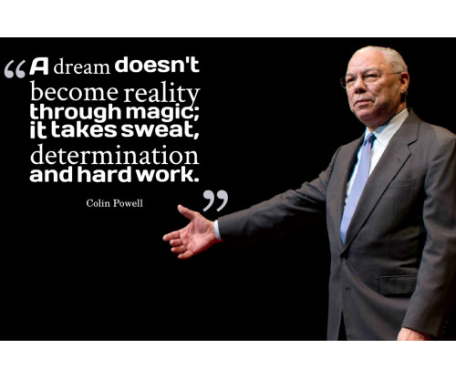 Colin Powell Motivation Quote