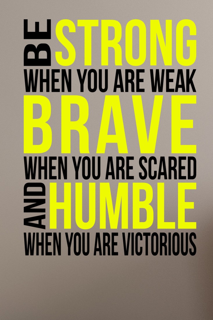 Strong Brave Humble - Motivational 